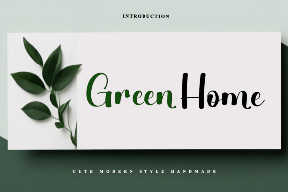 Green Home: A Font Review from a Practical Designer