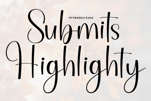 Submits Highlighty: A Warm Script Typeface for Digital Branding