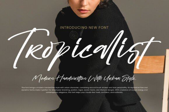 Tropicalist Font: A Modern Handwritten Script for Digital Creators