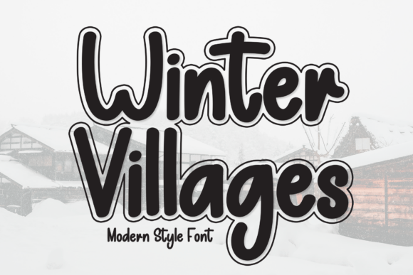 Winter Villages Font: Testing a Playful Display Typeface for Modern Web Projects